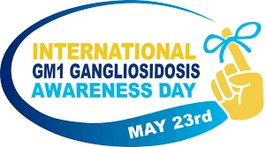 International GM1 Gangliosidosis Awareness Day 
